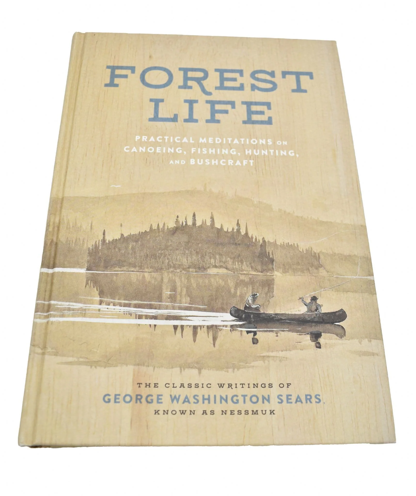 The Forest Life Book : A Classic Guide to Canoeing, Fishing, Hunting, and Bushcraft - Image 6